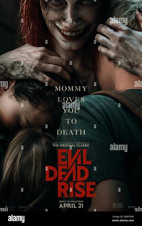 ‎Evil Dead Rise (2023) directed by Lee Cronin .
